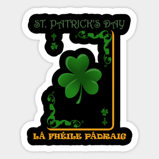 Saint Patrick's Day, La Fheile Padraig Sticker